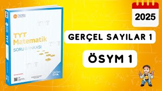 345 TYT MATEMATİK SORU BANKASI ÇÖZÜMLERİ  GERÇEL SAYILAR 1  ÖSYM 1  2025 [upl. by Primalia]