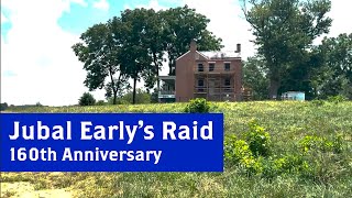 The Battles of Monocacy and Fort Stevens  160th Anniversary of Earlys Raid [upl. by Neelra]