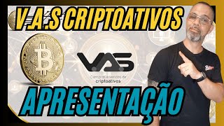 VAS Apresentação Completa Transações Cripto Seguras e Fáceis [upl. by Junji]