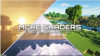 TOP 5 BEST SHADERS FOR MCPE 120  SUPPORT RENDER DRAGON [upl. by Aknayirp97]