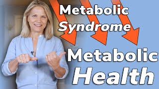 Move From Metabolic Syndrome to Metabolic Health  4 Things That Make a Difference [upl. by Annyl]