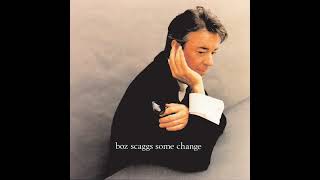 Boz Scaggs – Sierra [upl. by Goer]