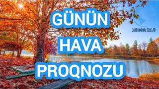 Günün HAVA proqnozu Xeberizle [upl. by Anna-Diana]