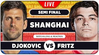 DJOKOVIC vs FRITZ • ATP Shanghai 2024 SF • LIVE Tennis Watchalong Stream [upl. by Haya291]