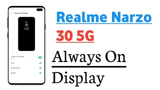 Realme Narzo 30 5G Always On Display Setting [upl. by Ahsienyt]