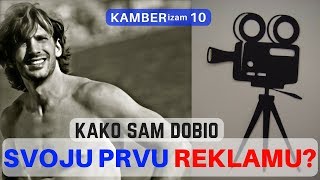 Kako Sam Dobio Svoju Prvu Reklamu  KAMBERizam 10 [upl. by Ettelra]