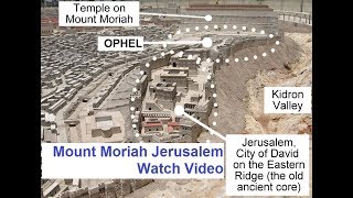 Mount Moriah Jerusalem Watch Video JerusalemPedia [upl. by Nawk993]