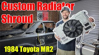 Custom Radiator Shroud  1984 Toyota MR2 [upl. by Tnarb]