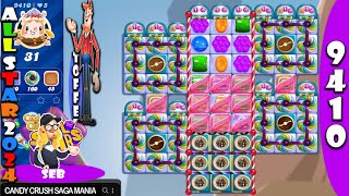 Candy Crush Saga Level 9410 NO BOOSTERS ✅🔄 All Star 2024 Frogtastic™ Super Sugar Crush™ 31 SEB [upl. by Clayberg]