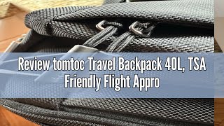 Review tomtoc Travel Backpack 40L TSA Friendly Flight Approved Carryon Luggage Hand Backpack Wate [upl. by Ycnalc298]