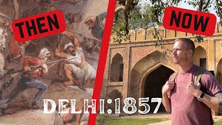 Delhi Falls to the British  walking the battlefield 1857 [upl. by Wiskind]