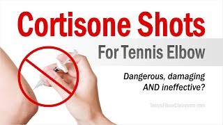 Tennis Elbow Treatment Mistakes Cortisone Shots  Most Damaging Way Of Treating Tennis Elbow Ever [upl. by Marmaduke]