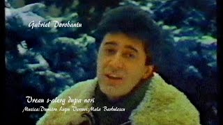 Gabriel Dorobantu  Vreau salerg dupa nori clip 1986 [upl. by Adnamas]