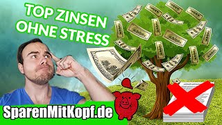 Immer TOP TagesFestgeldzinsen mit nur EINEM Konto ZINSPILOT Spardeal [upl. by Lenahs]