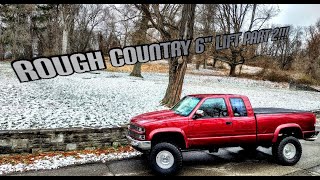 1990 Chevy K1500 ROUGH COUNTRY 6quot lift kit Part 2 [upl. by Kosey172]