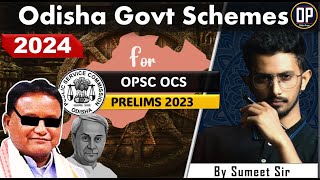 Odisha GOVT schemes 2024 OPSC OCS 2023  OPSC PRELIMS 2023  Odisha Preps  OP [upl. by Celestine43]