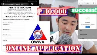 DOLE AKAP OWWA Online application para sa P10000 one time Cash assistance [upl. by Okir779]