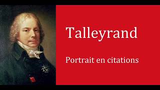 Talleyrand  portrait en citations [upl. by Eisler]