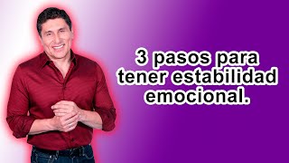 “3 pasos para tener estabilidad emocional” Dr César Lozano [upl. by Nahpos]