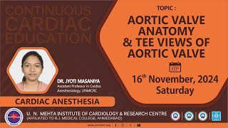 AORTIC VALVE ANATOMY amp TEE VIEWS OF AORTIC VALVECCEANESTHESIA 16112024 [upl. by Savannah]