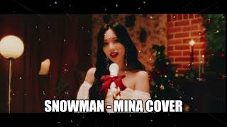 8D Music  Snowman  Mina cover  ⚠️ Use headphones ⚠️ [upl. by Arde]