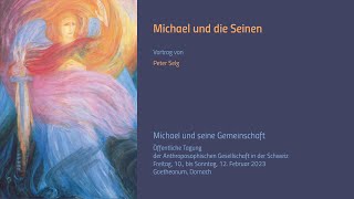 Peter Selg Michael und die Seinen [upl. by Yrrot281]