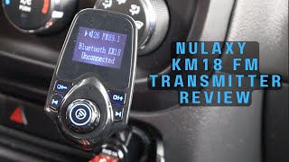 Nulaxy KM18 FM Transmitter Review [upl. by Niple]