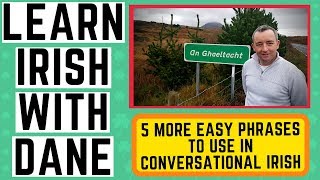 Learn 5 Irish Conversational Phrases [upl. by Gwenni36]