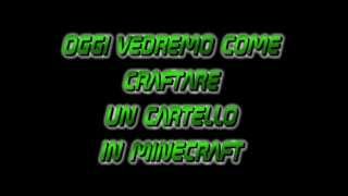 tutorial veloce come craftare un cartello in minecraft [upl. by Attoynek]