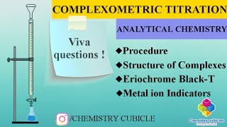 Complexometric Titration with EDTAEriochrome BlackTMetal ion IndicatorsChemistrycubicle [upl. by Assirolc729]