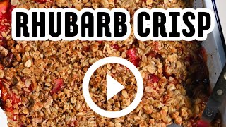 A delicious rhubarb crisp that’s so easy to make [upl. by Lilli445]