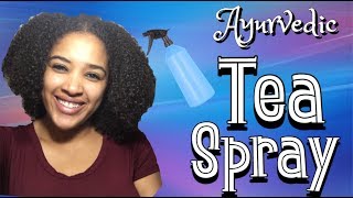 Ayurvedic Tea Spray  Tips [upl. by Eerhs]