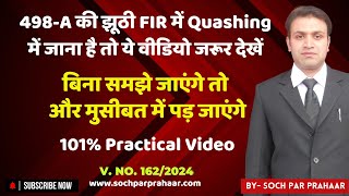 Queries on quashing of 498A  How To Quash 498A FIR  498A Quash  498A Quashing Quashing Judgement [upl. by Suilmann502]