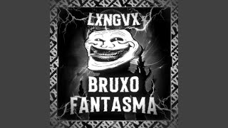 BRUXO FANTASMA SUPER SLOWED [upl. by Richmound]