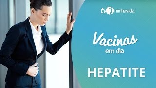 Vacina contra hepatites A e B protejase contra as infecções virais do fígado [upl. by Hametaf]