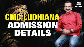 CMC Ludhiana  Admission Details [upl. by Irolam]