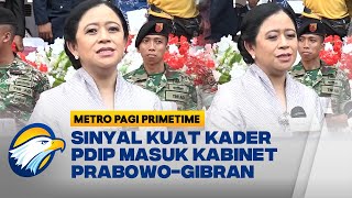 Kader PDIP Masuk Kabinet PrabowoGibran Puan Insha Allah Metro Pagi Primetime [upl. by Baras589]