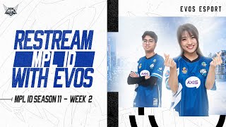 RESTREAM MPL S11  EVOS LEGENDS VS RRQ [upl. by Joaquin]