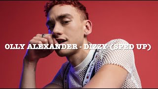 Olly Alexander  Dizzy sped up by ska1ste [upl. by Borries]