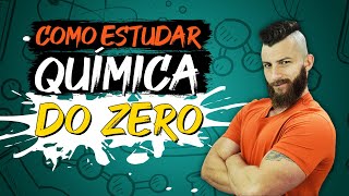 COMO ESTUDAR QUÍMICA DO ZERO PASSO A PASSO [upl. by Lonee]