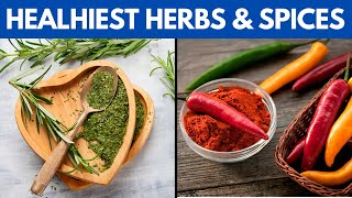 10 Healthiest Herbs And Spices You Should Be Eating According To Science [upl. by Zerimar]