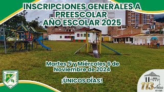 INSCRIPCIONES PREESCOLAR 2025 [upl. by Sucramej551]