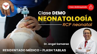 Neonatología  RCP neonatal [upl. by Yartnod108]