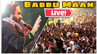 Babbu maan live show  Babbu maan all hit songs  Visit Punjab [upl. by Esihcoc]