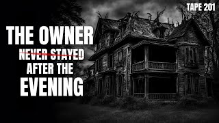 The Owner NEVER Stayed After The Evening  Horror Tape 201 [upl. by Yrocej92]