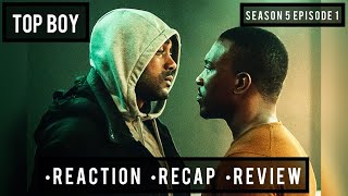 TOP BOY  SEASON 5 EPISODE 1  REACTION RECAP REVIEW TOPBOY NETFLIX [upl. by Esinnej]