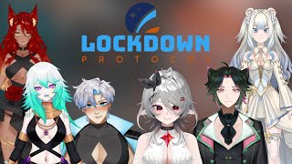 Lockdown Protocol Colab [upl. by Nolaf]