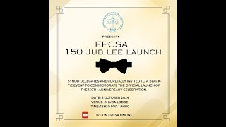 EPCSA 150 JUBILEE LAUNCH [upl. by Beasley]