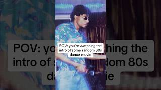 80s Dance Movies Be Like… [upl. by Tound]