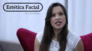 Estetica Facial By LIlian Borgo [upl. by Nodyroc]